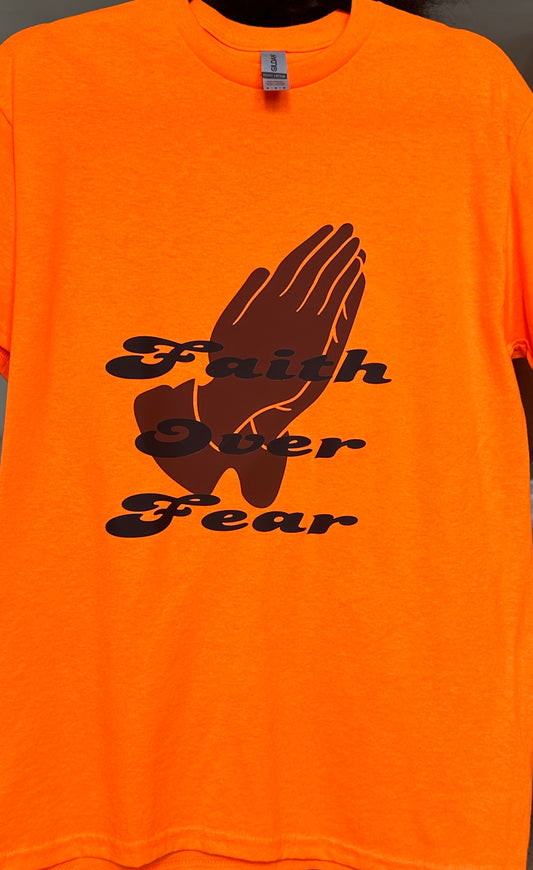 Faith Over Fear T-Shirt Medium